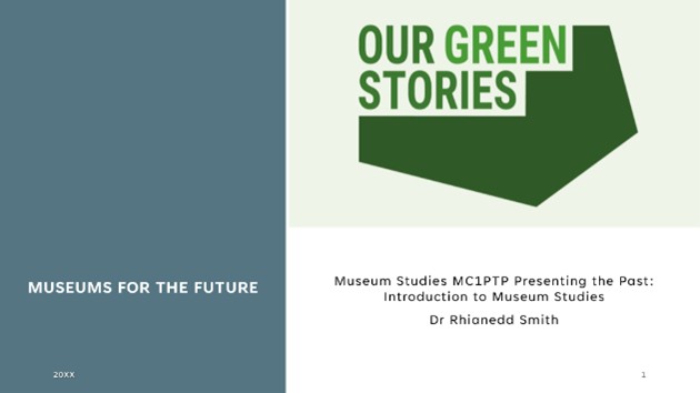 Dr. Rhianedd Smith. Director of Academic Learning and Engagement: Museums and Collections Museums for the Future. Museum Studies MC1PTP Presenting the Past